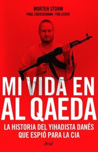 bokomslag Mi Vida En Al Qaeda