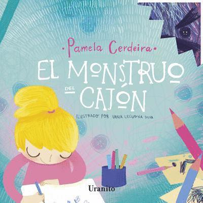 Pamela Cerdeira - Monstruo del Cajon, El, Inbunden