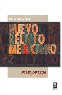 bokomslag Muestra del nuevo relato mexicano