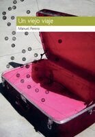 Manuel Pereira - viejo viaje, Häftad. Tillgänglighet: Lägg i varukorg
