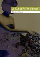 Blanca Ansoleaga - isla de las mariposas, Häftad. Tillgänglighet: Lägg i varukorg