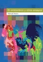 Manuel Pereira - ornitorrinco y otros ensayos, Häftad. Tillgänglighet: Lägg i varukorg
