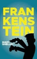 Mary Wollstonecraft Shelley - Frankenstein, Häftad