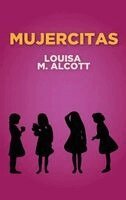 Louisa May Alcott - Mujercitas, Häftad