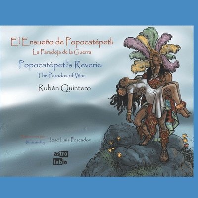 Salvador Martinez - Popocatépetl's Reverie (El Ensueño de Popocatépetl), Häftad