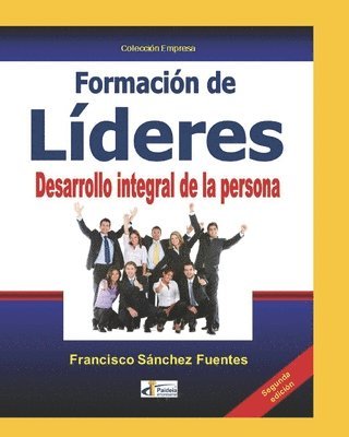 bokomslag FORMACIÓN DE LÍDERES. Desarrollo integral de la persona