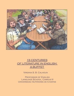 13 Centuries of Literature in English: a buffet 1