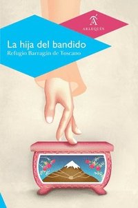bokomslag La hija del bandido