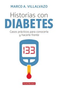 bokomslag Historias Con Diabetes: Casos Prácticos Para Conocerla Y Hacerle Frente