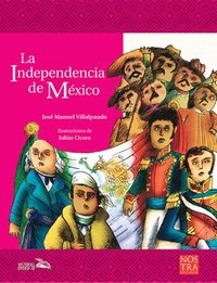 bokomslag La Independencia de México