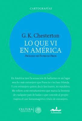 Gilbert K. Chesterton - Lo Que VI En America, Häftad