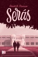Anna K Franco - Serás, Häftad