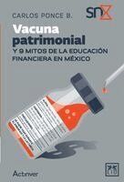 Carlos Ponce Bustos - Vacuna patrimonial, Häftad