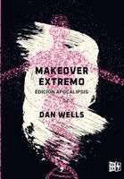 Dan Wells - Makeover extremo, Häftad. Tillgänglighet: Lägg i varukorg