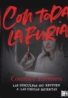 Courtney Summers - Con toda la furia, Häftad