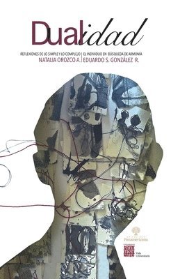 Natalia Orozco, Eduardo S González R - Dualidad, Häftad