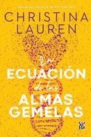 Christina Lauren - ecuación de las almas gemelas, Häftad