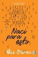 Alice Oseman - Nací para esto, Häftad