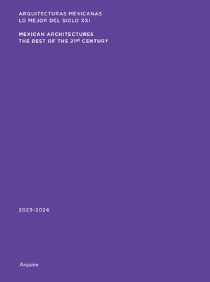 Miquel Adria - Mexican Architectures: 2023–2024, Häftad