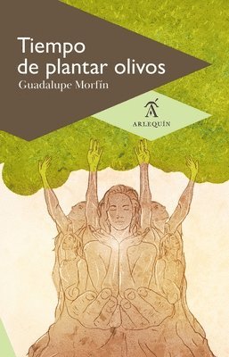 Tiempo de plantar olivos 1