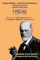 bokomslag Transferencia-Contratransferencia Proceso en los casos clínicos de Freud: Su vigencia teórico-práctica en las psicoterapias dinámicas postmodernas