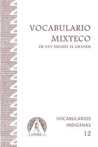bokomslag Vocabulario Mixteco de San Miguel el Grande