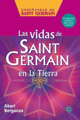 Akari Berganzo - Las Vidas de Saint Germain En La Tierra, Häftad