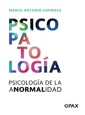 bokomslag Psicopatología: Psicología de la Anormalidad