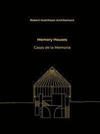 bokomslag Robert Hutchison: Memory Houses