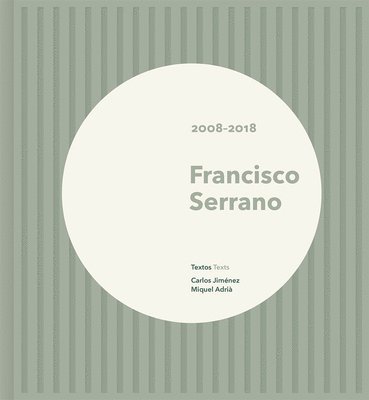 Francisco Serrano: 20082018 1