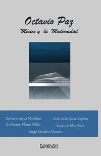 bokomslag Octavio Paz, Mexico y la Modernidad