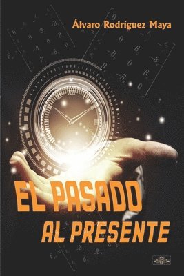 bokomslag pasado al presente