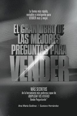 Ventas: Las Mejores PREGUNTAS para VENDER -Coleccion PLATINO-: MAS DE Como Aumentar las VENTAS de forma DIFERENTE. La Formula 1