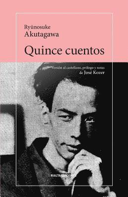 Ryūnosuke Akutagawa - Quince cuentos, Häftad