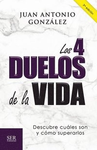 bokomslag Los 4 duelos de la vida