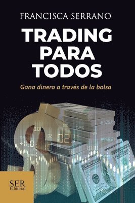 bokomslag Trading para todos: Gana dinero a través de la bolsa