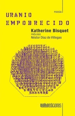 Katherine Bisquet - Uranio empobrecido, Häftad