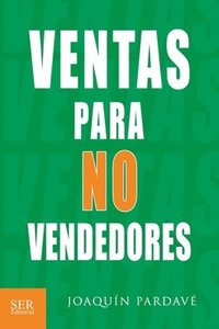 bokomslag Ventas para no vendedores