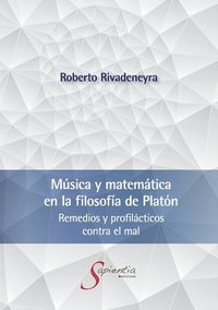 bokomslag Musica y matematica en la filosofia de Platon