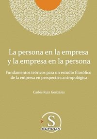 bokomslag persona en la empresa y la empresa en la persona