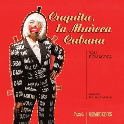 Cuquita, la Muneca Cubana 1