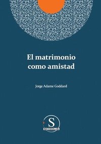 bokomslag matrimonio como amistad