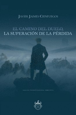 bokomslag camino del duelo, la superación de la pérdida