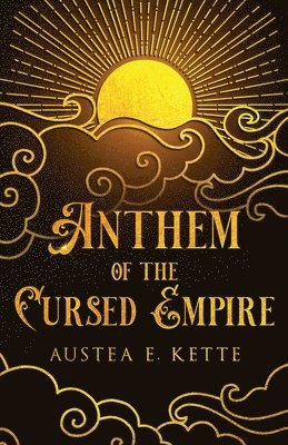 Anthem of the Cursed Empire 1