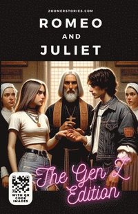 bokomslag Romeo and Juliet: The Gen Z Edition