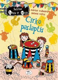 bokomslag Sekliai Lasis ir Maja. Cirko paslaptis