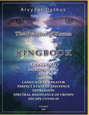 The Practice of Karma: Kingbook 1