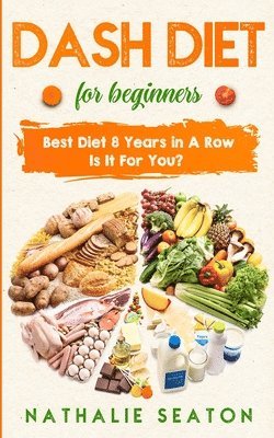 bokomslag DASH DIET For Beginners