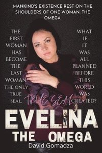 bokomslag Evelina The Omega