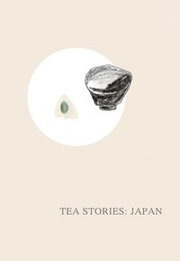 bokomslag Tea Stories: Japan